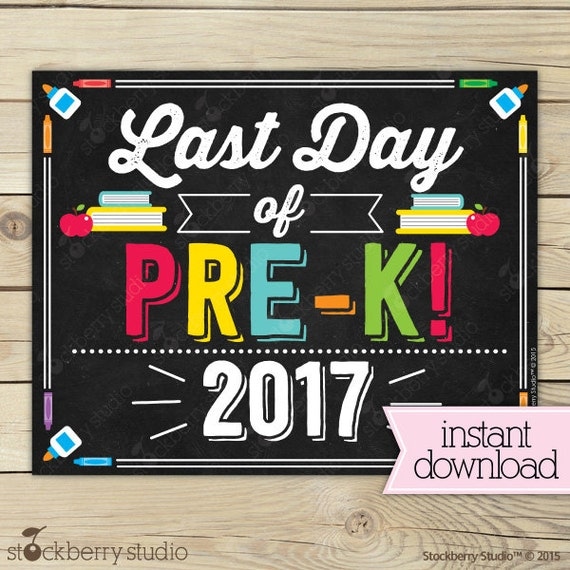 Last Day Of Prek Printable Sign