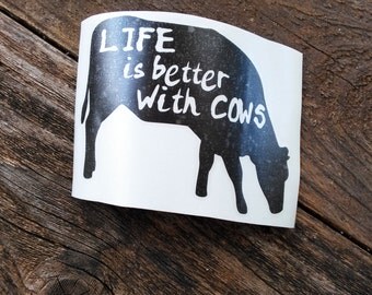 Cow Vinyl Decal | Cow Decal | Farm Decal | Life Is Better With Cows | Laptop Decal | Vinyl Decal | Notebook Decal | Glass Decal | Farm Gift