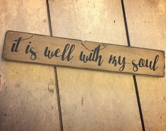 It is well with my soul sign