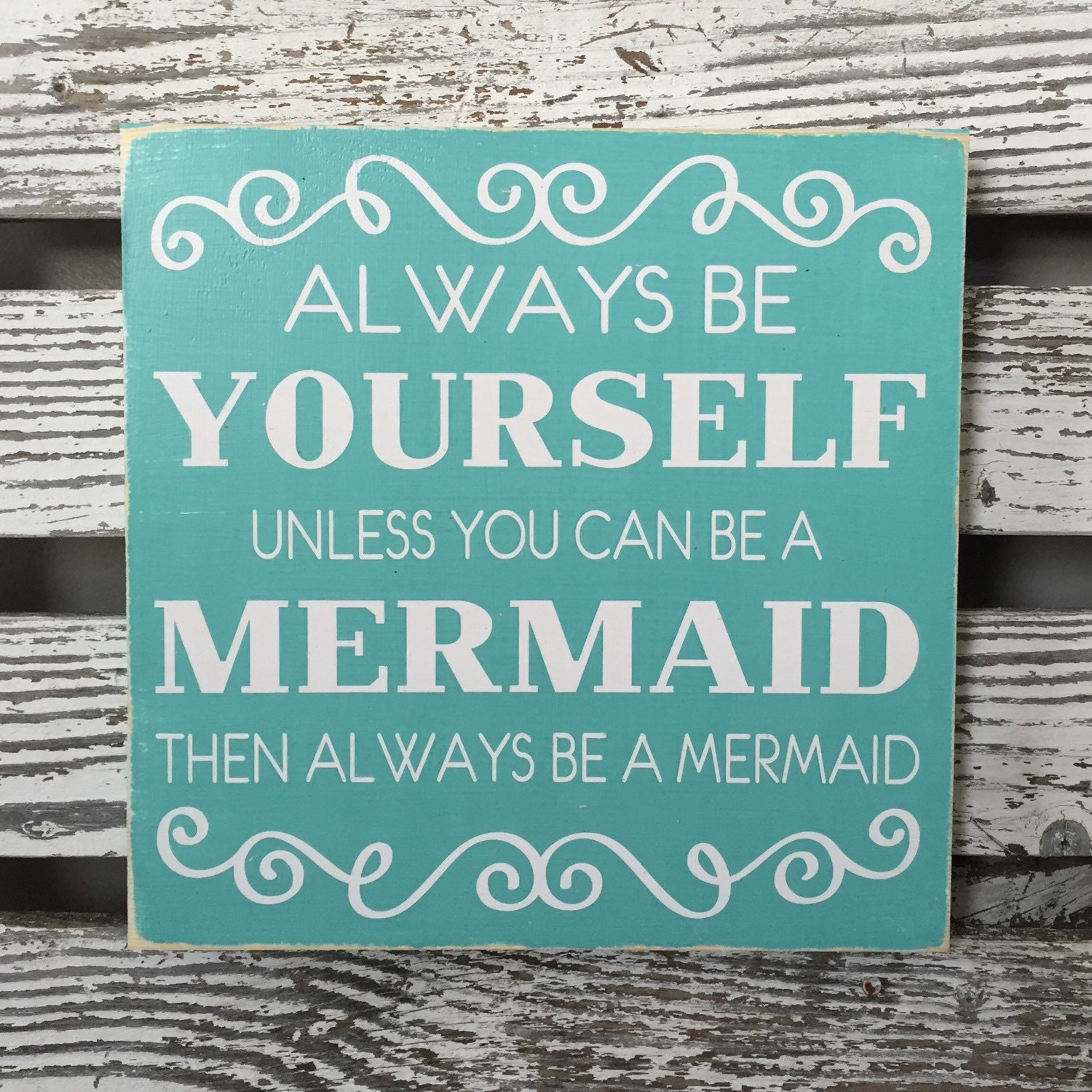 Download Always be yourself unless you can be a mermaid hand painted