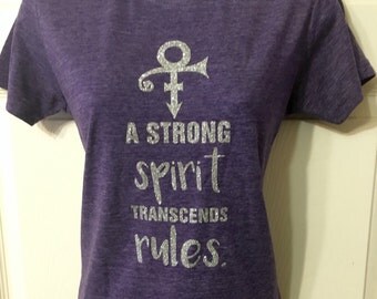 Prince quote_ A strong spirit transcends rules, purple, woman shirt, inspirational, glitter women fashion, Christmas gift