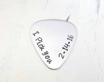 I pick you guitar pick custom hand stamped custom pick 22 guage gift for him