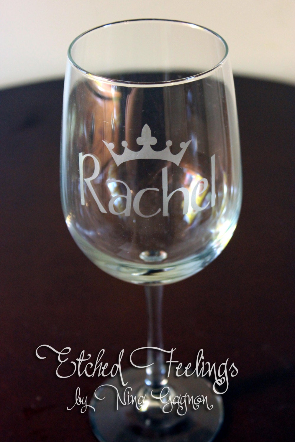 Custom Crown and Name Wine Glass Custom Tiara and Name Wine