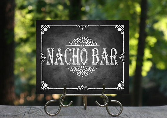 Printable Chalkboard Wedding Nacho Bar Sign Nacho Bar