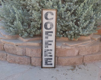 Coffee Sign, Coffee Bar Sign, Farmhouse Decor, Wood Coffee Sign, Custom Wood Sign, Kitchen Sign, Framed Wood Sign, Vertical Sign