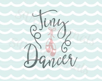 Baby Ballerina SVG Vector file. Cricut Explore and more. Tiny Dancer Dance Ballerina Baby Girl Newborn SVG