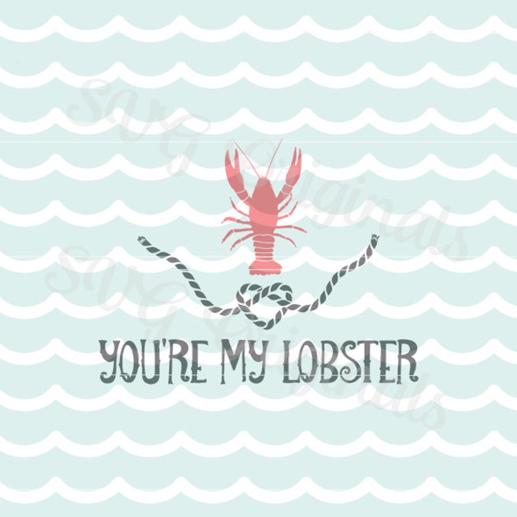 Love Lobster SVG You're my Lobster SVG Vector by SVGOriginals