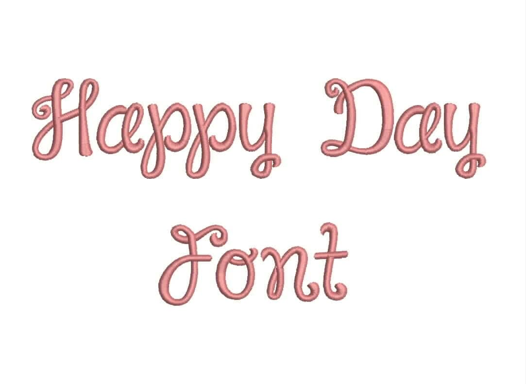 Happy Day Font Embroidery Font Machine Embroidery Alphabet