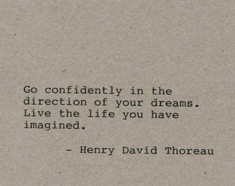 Henry David Thoreau Quote Made on Typewriter Home Decor Wall Art Quote Art Classic Book Quote - Go confidently in the direction of your