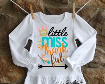 little miss thankful shirt