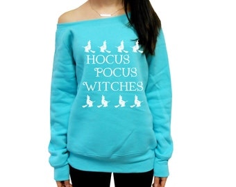 Funny Halloween Sweatshirt, Halloween Costume Party Sweater, Hocus Pocus Witches, Hocus Pocus Sweatshirt, Witches Sweatshirt, Off Shoulder
