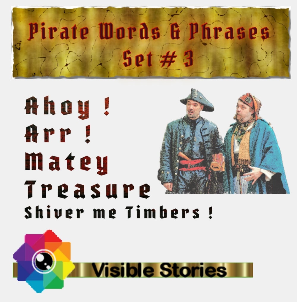 Pirate Words & Phrases Set 3 for Talk Like a Pirate Day