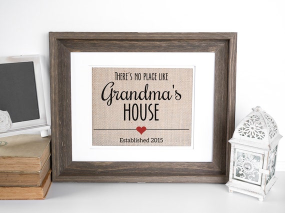 There's No Place Like Grandma's House Established