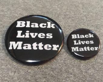 Black Lives Matter Button/Magnet/Bottle Opener