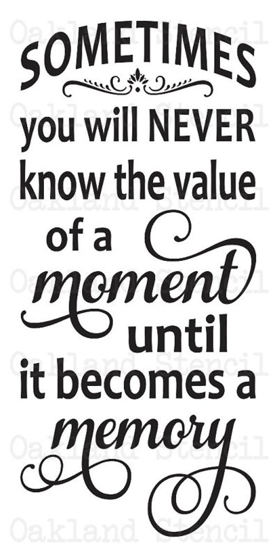 inspirational-stencil-sometimes-you-will-never-know-the-value