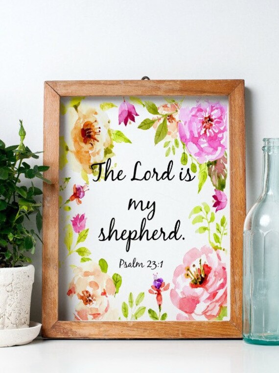 The Lord Is My Shepherd Printable Wall Art Download Bible