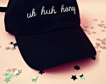 uh huh honey Baseball Hat