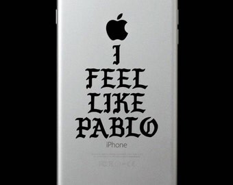 I Feel Like Pablo Decal