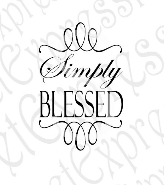 Download Simply Blessed Svg, Blessed Svg, Religious Svg, Religious ...