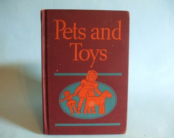 Pets And Toys 1936 First Grade Reader