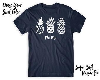 Phi Mu Pineapple Trio Choose Your TShirt Color!
