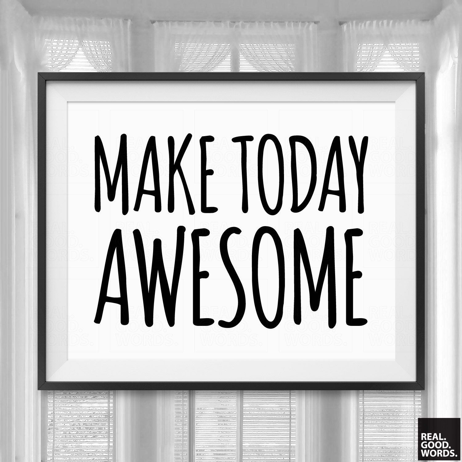 Printable Make Today Awesome Digital Download Typographic Art