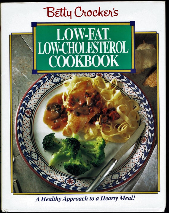 180. Betty Crockers LowFat Low Cholesterol Cookbook by UpOnHill61