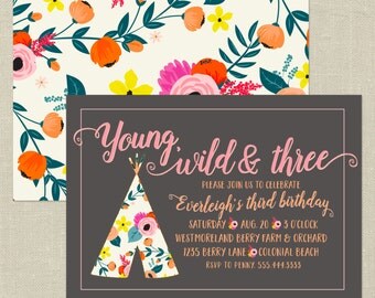 Floral TeePee Invitation, Young Wild & Three, Tribal, Trendy, Boho Chic, Girls Printable Birthday Party Invitation,
