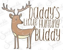 Download Popular items for daddys hunting buddy on Etsy