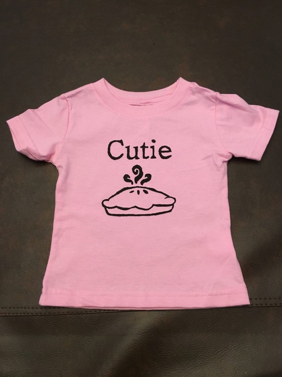 cutie pie shirt