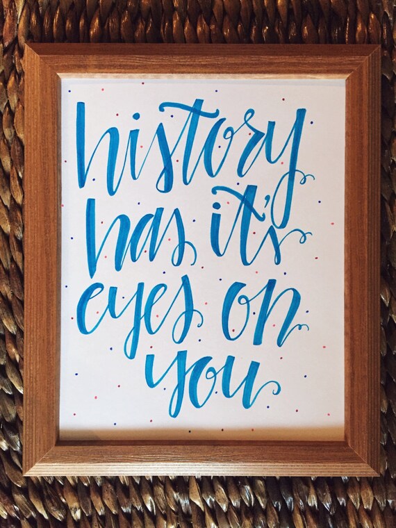 History Has Its Eyes On You Hamilton Card stock Quote