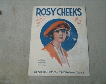 1921 vintage sheet music ( Rosy Cheeks )