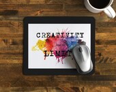 Encouraging Mouse Pad with Quote, "Creativity has no Limits" Perfect gift for graphic designer / artist / art student