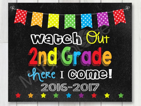 Items similar to Watch out 2nd Grade Chalkboard sign, Instant Download ...