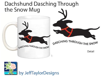 Dachshund Dasching Through the Snow Coffee Mug