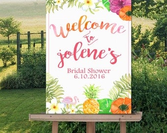 Welcome Sign Poster- Printable Bridal Shower Sign-Wedding- Hawaii- Luau-Tropical Theme- Watercolor - Personalized-YOU PRINT