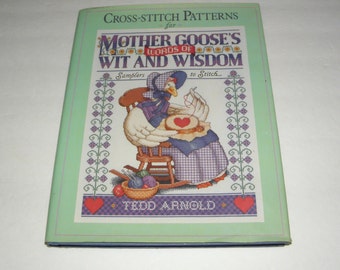 1990 Cross Stitch Patterns for Mother Goose's Words of Wit and Wisdom HCDJ 1st/1st