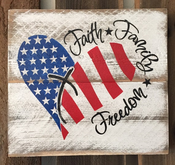 Faith Family Freedom Holiday/Seasonal Icon Wood Sign
