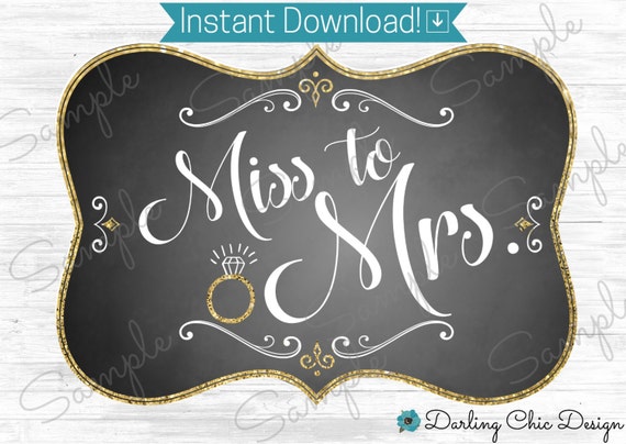 Miss to Mrs Sign-Chalkboard Sign-Bridal Shower