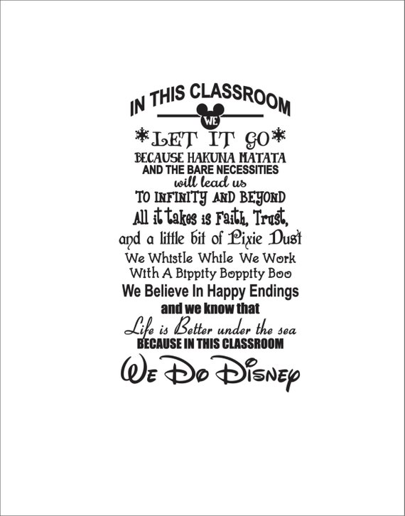 Teacher Disney in this classroom we let it go disney quotes