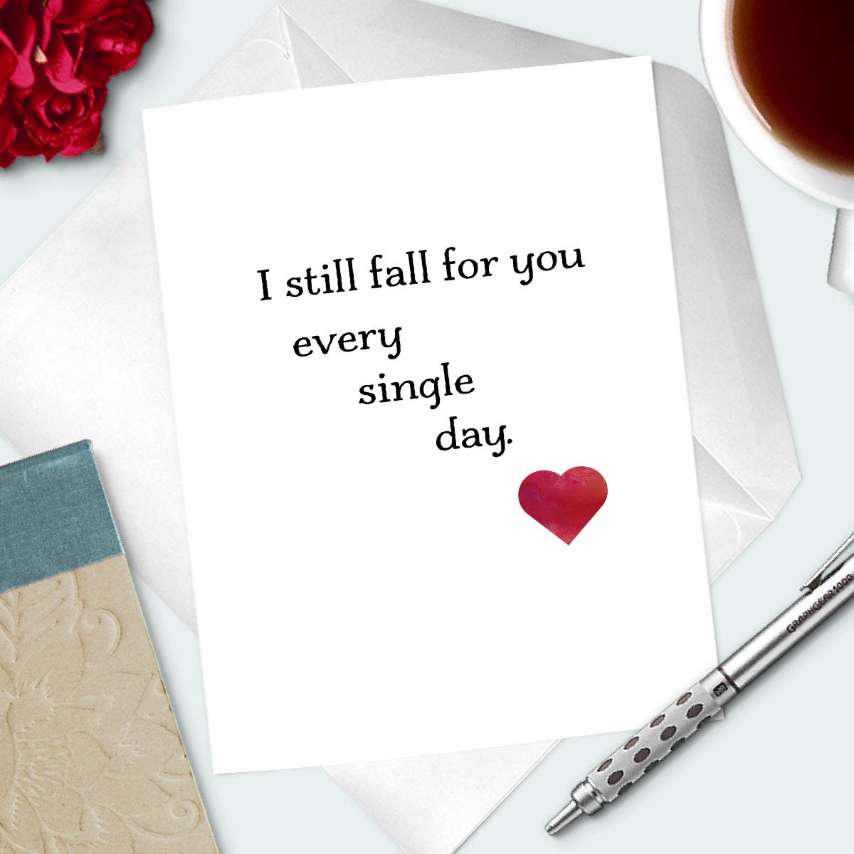 romantic anniversary day card wife i still fall for