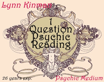 Psychic Reading 1 Question Lynn Kinman Psychic Medium Same Day Reading Fast Psychic Reading Tarot Reading Email Or Phone Reading Love Future