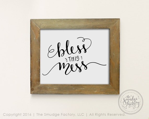 Bless This Mess Printable File Blessing by TheSmudgeFactoryLLC