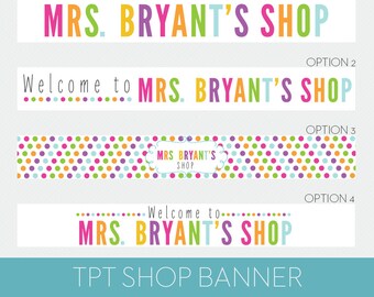 TPT Banner // Teachers Pay Teachers Shop Banner // TPT Branding - Mrs. Bryant Template