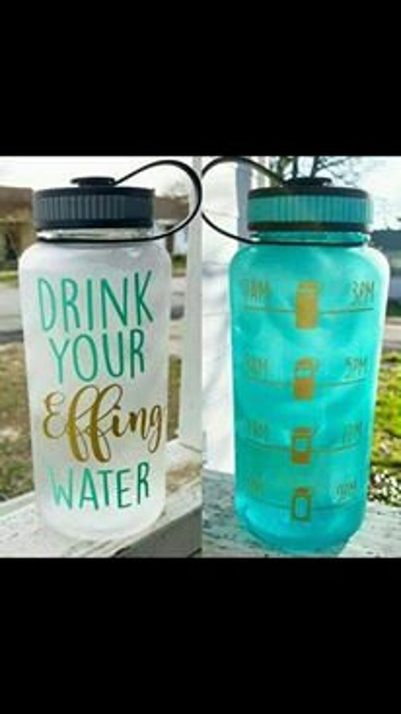 Water Bottle Pre Order Sale Drink Your Water by 2SistersLittleShop