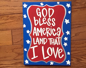 Items similar to GOD Bless America, Land That I Love - Hand Painted ...