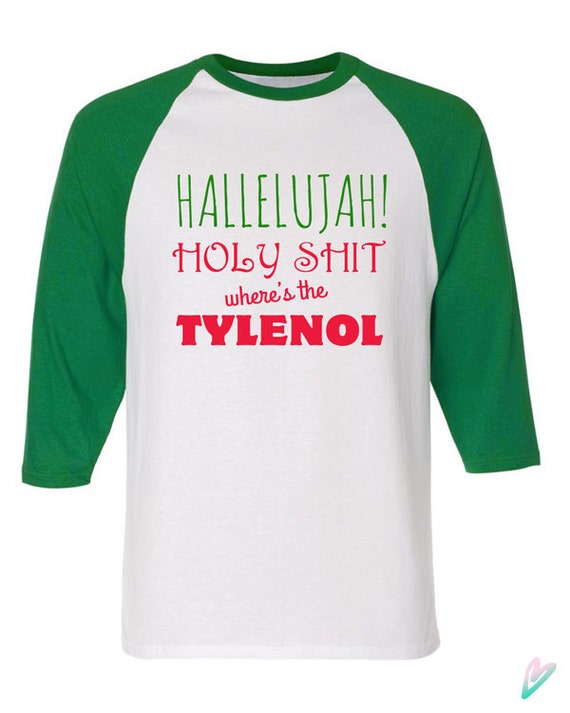 Christmas Vacation Hallelujah Wheres Tylenol Movie Quote