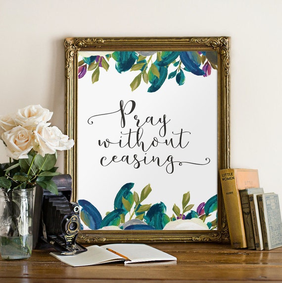 Christian wall art Bible verse art Pray without ceasing