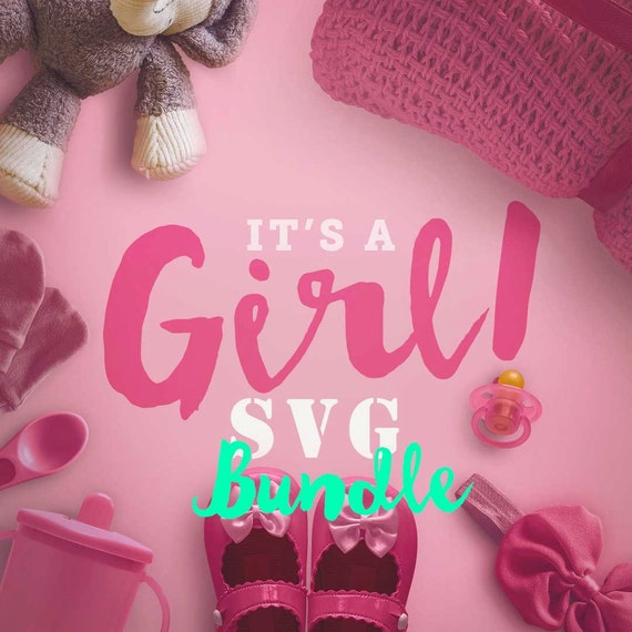 Download SVG Bundles It's Girl SVG Bundle Sale svg Files