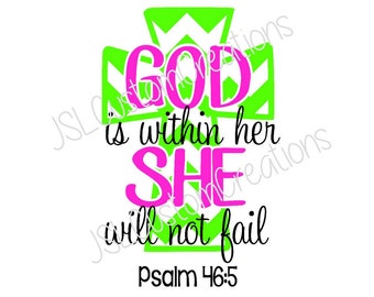 God is within her She will not fail SVG file, PNG file, EPS file, Dxf file, Psalm Verse, Bible Verse